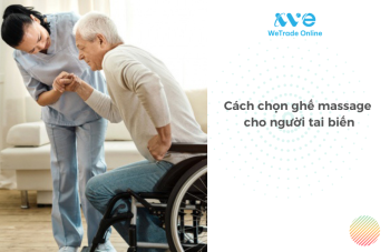 Cách chọn ghế massage cho người tai biến
