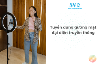 WeTrade Online Tuyển dụng Nhân Viên Truyền Thông